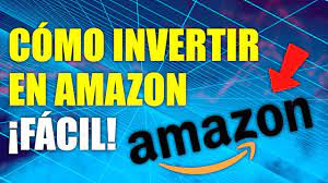 Invertir en Amazon